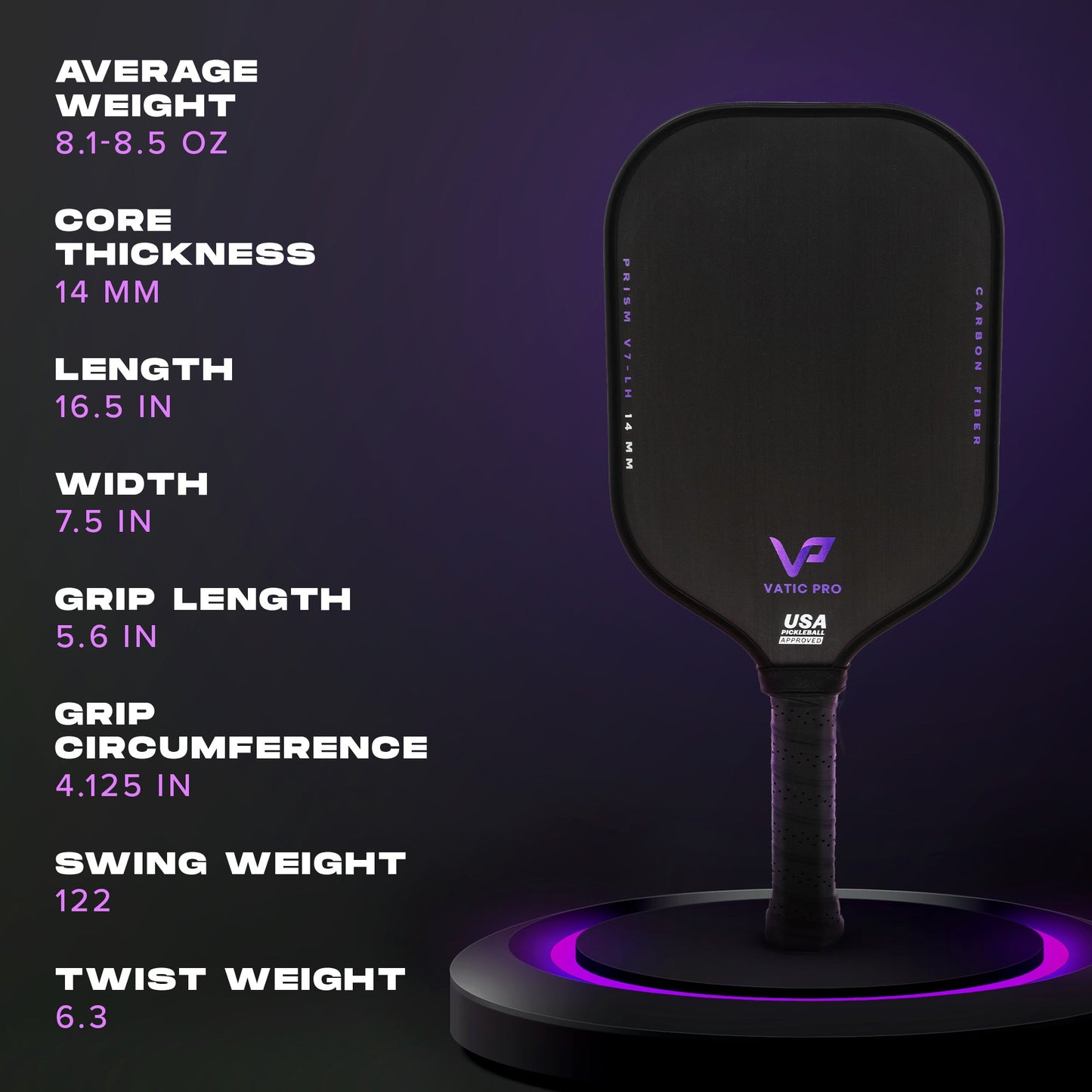 Vatic Pro PRISM (All Shapes) (14mm & 16mm) (SH & LH) (Includes Paddle Cover)